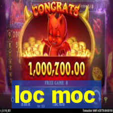 loc moc